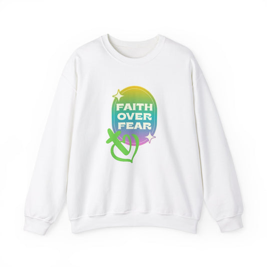 Faith over Fear™ Crewneck Sweatshirt